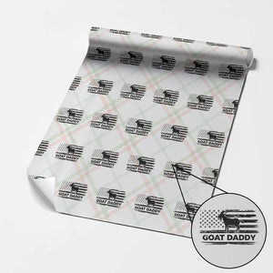 Goat Daddy Wrapping Paper Roll Funny Fathers Day Presents For Goat Dad US Flag TS10 Christmas Plaid Print Your Wear