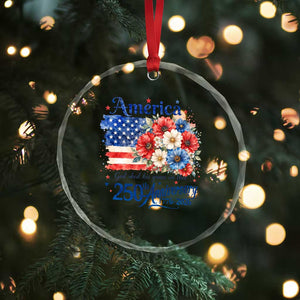 God 250th Anniversary USA Flag Floral Crystal Glass Ornament Patriotic Freedom 4th of July 250 Years America TS10 Print Your Wear