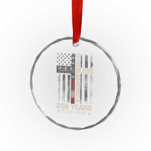 God Bless America 250 Years 1776 2026 Crystal Glass Ornament Christian Cross American Flag