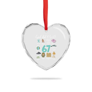God Did It First 6 7 Heart Crystal Glass Ornament Funny Christian Bible Verse Meme 67 References TS02 Print Your Wear