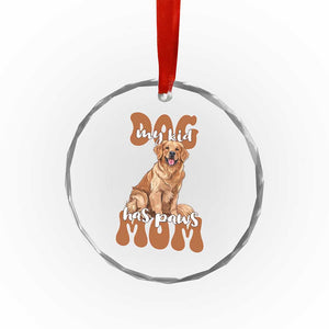 Golden Retriever Crystal Glass Ornament My Kid Has Paws Dog Lover TS02 Print Your Wear
