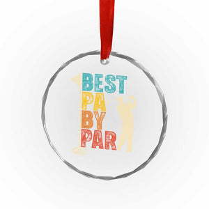 Golf Gifts for Dad Crystal Glass Ornament Retro Best Pa By Par Fathers Day TS10 Print Your Wear