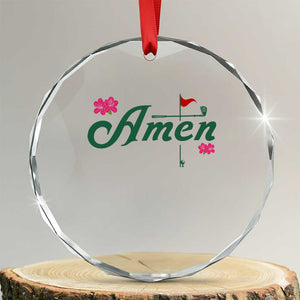 Golf Lover Amen Azalea Graphic Crystal Glass Ornament Augusta Georgia Traditions Golfing Fan TS02 Transparent Glass 3'' Circle Print Your Wear