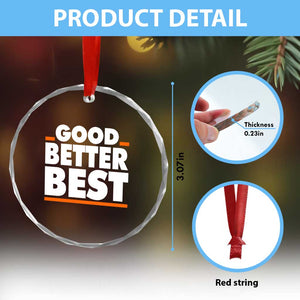 Good Better Best Crystal Glass Ornament CFB Motivation American Football TS11 Print Your Wear