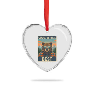 Good Better Best Motivational Hiking Bear Heart Crystal Glass Ornament Outdoor Adventure Poster Graphic TS02 Print Your Wear