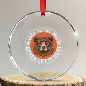 Good Better Best Retro Badge Crystal Glass Ornament Motivational CFB Never Let It Rest TS02 Transparent Glass 3'' Circle Print Your Wear