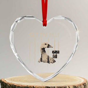 Got Too Silly Heart Crystal Glass Ornament Funny Goose Jailbird Prison TS11 Transparent Glass 3'' Heart Print Your Wear