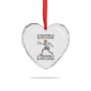 Grandpa Is My Name Tennis Is My Game Heart Crystal Glass Ornament Funny Tennis Quote TS12 Print Your Wear