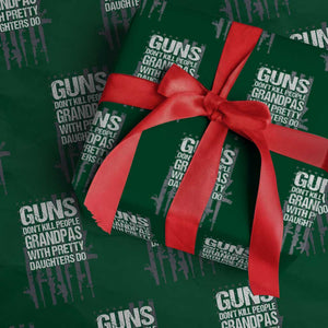 Grandpas With Pretty Daughters Wrapping Paper Roll Funny Grandpa Gun American Flag TS10 Green Print Your Wear