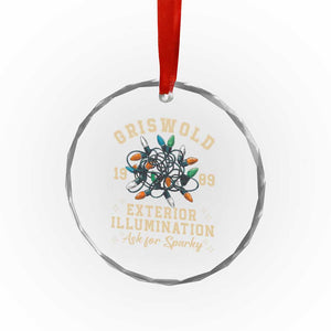 Griswold Christmas Lights Crystal Glass Ornament Exterior Illumination Ask for Sparky Funny Holiday TS02 Print Your Wear
