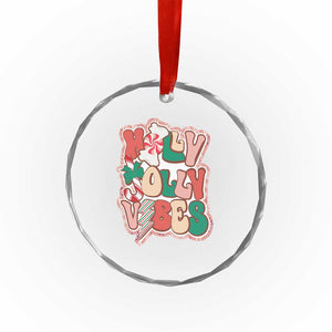 Groovy Christmas Crystal Glass Ornament Holly Jolly Vibes TS02 Print Your Wear
