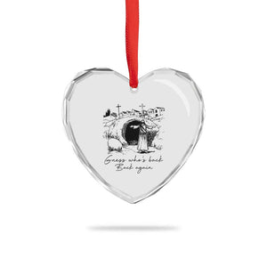 Guess Who's Back Back Again Heart Crystal Glass Ornament Funny Easter Jesus Christian TS14 Print Your Wear