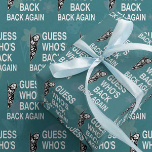Guess Who's Back Back Again Wrapping Paper Roll Funny Easter Jesus Meme TS14 Teal Print Your Wear
