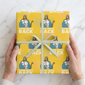 Guess Whos Back Wrapping Paper Roll Funny Religious Jesus Back Cute Bunny TS10 Yellow Print Your Wear
