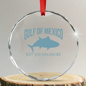 Gulf of Mexico Crystal Glass Ornament Est 300,000,000 BC Funny Tuna TS02 Transparent Glass 3'' Circle Print Your Wear