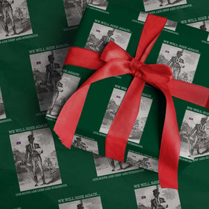 Haitian Revolution Toussaint Louverture Wrapping Paper Roll We Will Rise Again Historic Graphic TS02 Green Print Your Wear