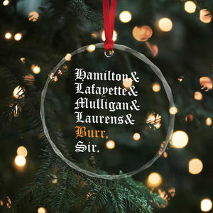 Hamilton Laurens Lafayette Mulligan Burr Sir Crystal Glass Ornament TS10 Print Your Wear
