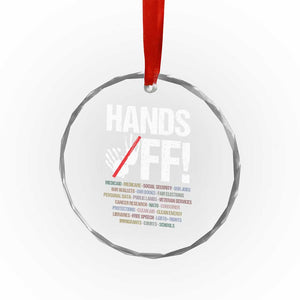 Hands Off Crystal Glass Ornament Social Security And Medicare Protest Vintage Hand Print - Print Your Wear