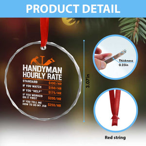 Handyman Hourly Rate Crystal Glass Ornament Handyman Gifts Contractor Coworker Gift