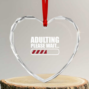 Happy 18th Birthday Heart Crystal Glass Ornament Adulting Please Wait Loading 18 Year Old Bday Gifts TS10 Transparent Glass 3'' Heart Print Your Wear