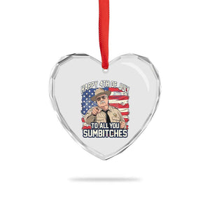 Happy 4th of July To All You Sumbitches Funny Sheriff Heart Crystal Glass Ornament Retro Movie Quote Inspo Country Humor