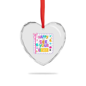 Happy To See Your Face Cute Teacher Back To School Graphic Heart Crystal Glass Ornament TS10 Print Your Wear
