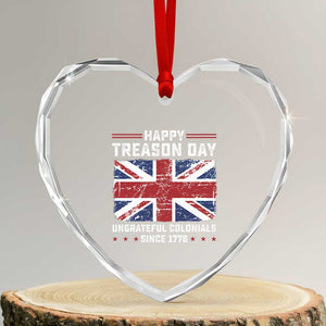 Happy Treason Day Ungrateful Colonials Heart Crystal Glass Ornament Funny 4th of July British Flag