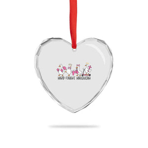 Hard Fought Hallelujah Heart Crystal Glass Ornament Funny Christian Goose TS14 Print Your Wear