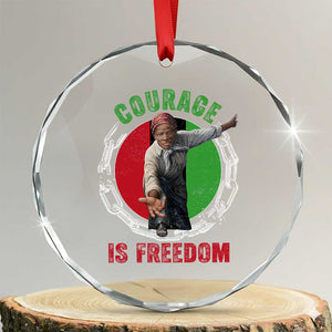 Harriet Tubman Crystal Glass Ornament Courage Is Freedom Black History Hero TS11 Transparent Glass 3'' Circle Print Your Wear