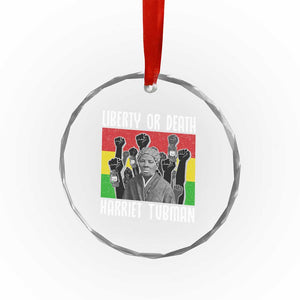 Harriet Tubman Crystal Glass Ornament Liberty Or Death Women Empowerment Quote TS12 Print Your Wear