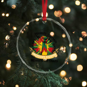 Harriet Tubman Crystal Glass Ornament Underground Railroad Hero Breaking Chains TS12 Print Your Wear