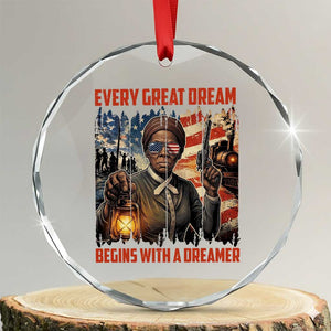 Harriet Tubman Quote Crystal Glass Ornament Every Great Dream Begins With A Dreamer TS12 Transparent Glass 3'' Circle Print Your Wear