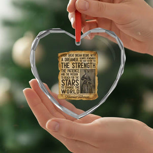 Harriet Tubman Quote Heart Crystal Glass Ornament Strength Patience Passion To Change The World TS12 Print Your Wear