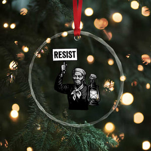 Harriet Tubman Says Resist Crystal Glass Ornament Women Empowerment Quote TS12 Print Your Wear