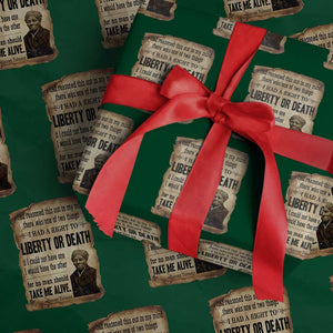 Harriet Tubman Wrapping Paper Roll Liberty Or Death Black History Legacy TS12 Green Print Your Wear