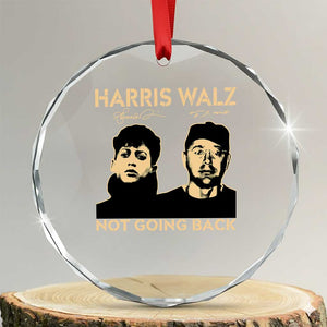 Harris Walz Crystal Glass Ornament Retro We Are Not Going Back TS10 Transparent Glass 3'' Circle Print Your Wear