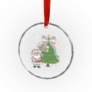 Have A Trans Tastic Christmas Crystal Glass Ornament Transgender Pride TS12 Print Your Wear