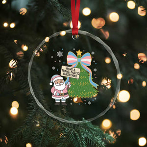 Have A Trans Tastic Christmas Crystal Glass Ornament Transgender Pride TS12 Print Your Wear