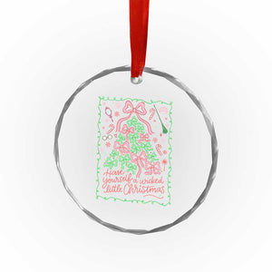 Have Yourself A Wicked Little Christmas Crystal Glass Ornament Funny Xmas Wizard Princess TS11 Print Your Wear