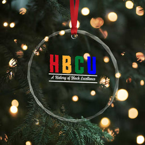 HBCU A History of Black Excellence Crystal Glass Ornament College Pride Statement Celebrating African American Achievement TS02 Print Your Wear