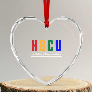 HBCU A History of Black Excellence Heart Crystal Glass Ornament College Pride Statement Celebrating African American Achievement TS02 Transparent Glass 3'' Heart Print Your Wear