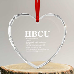 HBCU Definition Heart Crystal Glass Ornament Historically Black College Pride Celebrating Education and Black History TS02 Transparent Glass 3'' Heart Print Your Wear