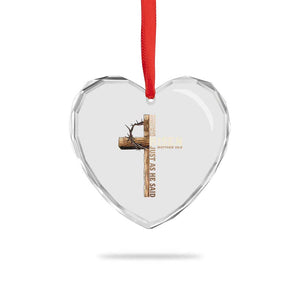 He Is Not Here For He Is Risen Just As He Said Heart Crystal Glass Ornament Christian Easter Day Religious Bible Verse Cross TS11 Print Your Wear