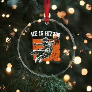 He is Rizzin Crystal Glass Ornament Funny Jesus Playing Basketball Vintage Faith TS10 Print Your Wear