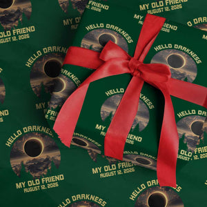 Hello Darkness My Old Friend August 12 2026 Wrapping Paper Roll Total Solar Eclipse Humorous Astronomy Gift TS02 Green Print Your Wear