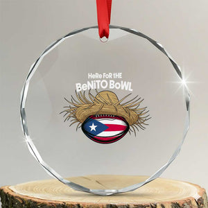 Here for the Benito Bowl Straw Hat Crystal Glass Ornament Puerto Rico Flag Football Music Fans TS02 Transparent Glass 3'' Circle Print Your Wear