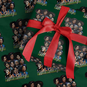 HerStory Tribute Wrapping Paper Roll Celebrating Legendary Black Women of History and Power TS02 Green Print Your Wear