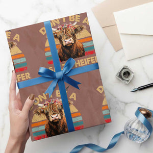 Highland Cow Wrapping Paper Roll Dont Be A Salty Heifer TS10 Mocha Print Your Wear