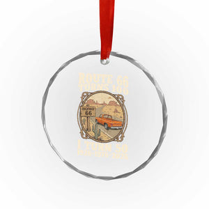 Highway 66 Turn 100 I Turn 50 Crystal Glass Ornament Vintage 100 Years 100 Year Centennial Anniversary Souvenir 1926-2026 TS14 Print Your Wear