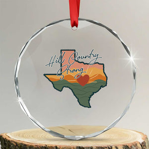Hill Country Strong Crystal Glass Ornament Texas Pride for Resilient Texans Retro TS02 Transparent Glass 3'' Circle Print Your Wear